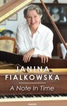 A Note In Time - Janina Fialkowska - 9783903861978