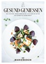 Gesund genießen - Sabine Hauswirth - 9783903989252