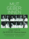 MUTGEBER:INNEN Unser NETZ für KREBS-Patient:innen - Martina Löwe - 9783903989917