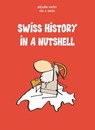 Swiss History in a Nutshell - Gregoire Nappey - 9783905252194