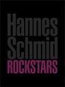Rockstars - Hannes Schmid - 9783905509847
