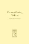 Reconsidering Tolkien - Thomas Honegger - 9783905703009