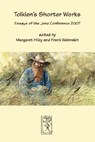Tolkien's Shorter Works - Margaret Hiley - 9783905703115