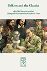 Tolkien and the Classics - Roberto Arduini ; Giampaolo Canzonieri ; Claudio A Testi - 9783905703429