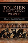 Tolkien and the Classical World - Hamish Williams - 9783905703450