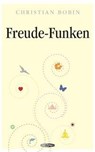 Freude-Funken - Christian Bobin - 9783905752304