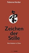 Zeichen der Stille - Fabienne Verdier - 9783905752571