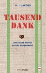 Tausend Dank - A. J. Jacobs - 9783905752816