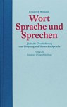 Wort Sprache und Sprechen - Friedrich Weinreb - 9783905783582