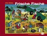 Frische Fische - John Kilaka - 9783905804799