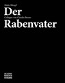 Der Rabenvater - Matto Kämpf - 9783905825251