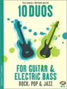 10 Duos for Guitar & Electric Bass -  - 9783905847789