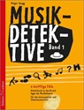 Musikdetektive Band 1 - Holger Spegg - 9783905847802