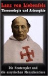 Lanz von Liebenfels - Die Neutempler - Hansjoachim Bernt - 9783905937411