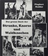 Das Grosse Buch der Strunke - Guggisberg ; Anders Guggisberg - 9783905999372