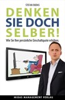 Denken Sie doch selber! - Stefan Dudas - 9783906010953
