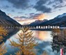 Faszinierendes Graubünden - Roland Gerth ; Iso Camartin - 9783906055978
