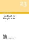 Bircher-Benner Handbuch 23 für Allergiekranke - Andres Bircher - 9783906089423