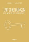 Entscheidungen - Gabriel Palacios - 9783906287508