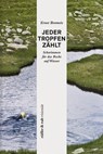 rüffer&rub visionär / Jeder Tropfen zählt - Ernst Bromeis - 9783906304137