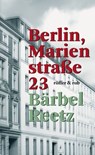 Berlin, Marienstraße 23 - Bärbel Reetz - 9783906304908