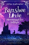 Banshee Livie (Band 1): Dämonenjagd für Anfänger - Miriam Rademacher - 9783906829548