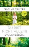 Reuter, N: Du bist nicht allein! - REUTER,  Nadine - 9783906872131