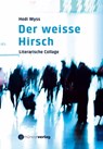 Der weisse Hirsch - Hedi Wyss - 9783907146156