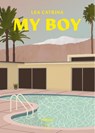 MY BOY - Lea Catrina - 9783907238240