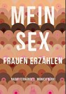 MEIN SEX - Monica Bürki ; Nadia Fernández - 9783907238332