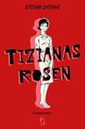 Tizianas Rosen - Stefan Györke - 9783907238431