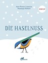 Die Haselnuss - Anne-Florence Lemasson - 9783907267073