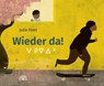 Wieder da! - Julie Flett - 9783907277348