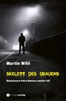 Skelett des Grauens - Martin Willi - 9783907301210