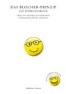 Das Blocher-Prinzip. Ein Führungsbuch - Matthias Ackeret - 9783907301531