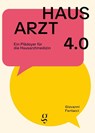 Hausarzt 4.0 - Giovanni Fantacci - 9783907320235