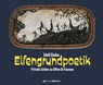 Elfengrundpoetik - Ueli Dubs - 9783907339688