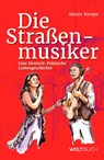 Die Straßenmusiker - Rainer Kempe - 9783907347539