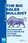 The Big Sales Bullshit - Oliver Alan Jentschke - 9783907347577