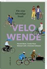 Velowende - Patrick Rérat ; Ursula Wyss ; Michael Liebi ; Christine Lehmann - 9783907351253