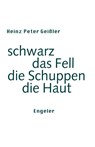 schwarz das Fell - Heinz Peter Geißler - 9783907369272