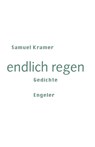endlich regen - Samuel Kramer - 9783907369456