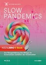 Slow Pandemics - Stephan Sigrist - 9783907396148
