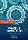 Wheels of normality -  - 9783907396605