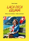 Lach dich krumm - Navin Staub - 9783907442425