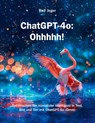 ChatGPT-4o: Ohhhhh! - Rolf Jeger - 9783907442470