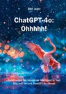 ChatGPT-4o: Ohhhhh! - Rolf Jeger - 9783907442487