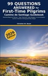 Camino de Santiago Guidebook - Christian W. Bauer - 9783907605271