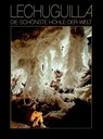 Lechuguilla - Die schönste Höhle der Welt - Urs Widmer - 9783908495147