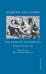 Das Gesicht des Krieges - Martha Gellhorn - 9783908778110